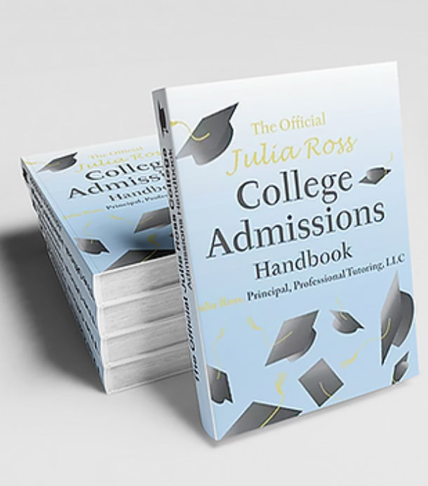 Copies of The Official Julia Ross College Admissions Handbook by Julia Ross, stacked.